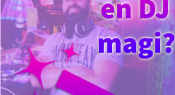 Hur skapar en DJ magi?